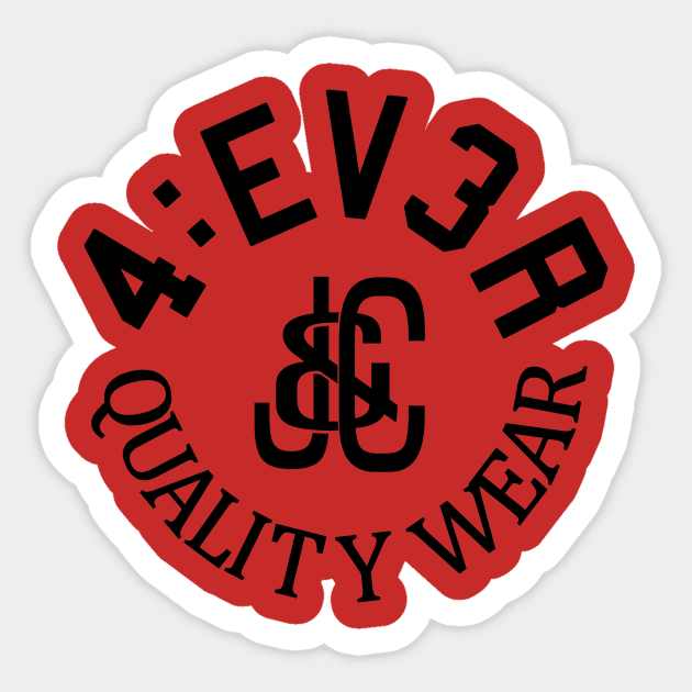 Forever quality wear Sticker by Raintreestrees7373